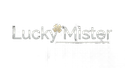 Lucky  Mister